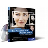 Das Photoshop-Buch: People & Porträt