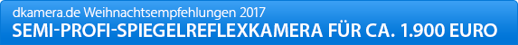 Urheber der Abbildung: dkamera.de