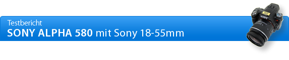 Sony  Alpha 580 Bildqualität