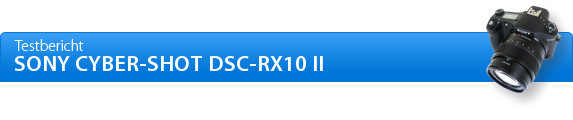 Sony Cyber-shot DSC-RX10 II Einleitung