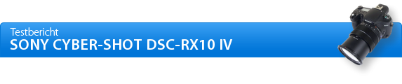 Sony  Cyber-shot DSC-RX10 IV Einleitung